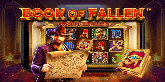 Cara Sukses Menang Jackpot Slot Book Of Fallen Terbukti