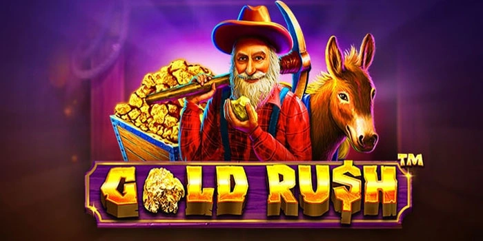 Panduan Slot Gold Rush Dengan Pola Spin Terbaik