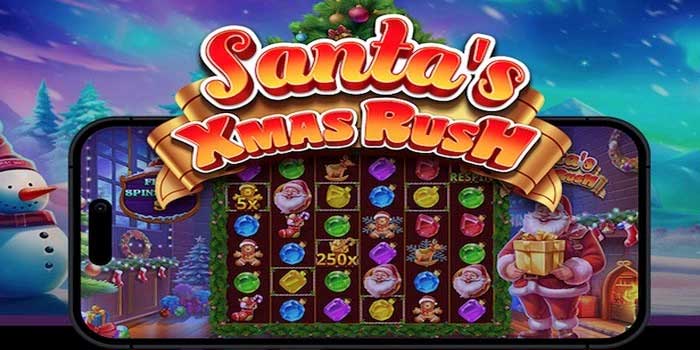 Trik Bermain Slot Santa's Xmas Rush Agar Maxwin Konsisten Trik Bermain Slot Santa's Xmas Rush Agar Maxwin Konsisten